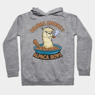 Wanna Smoke Alpaca Bowl Hoodie